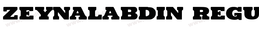 Zeynalabdin Regular字体转换